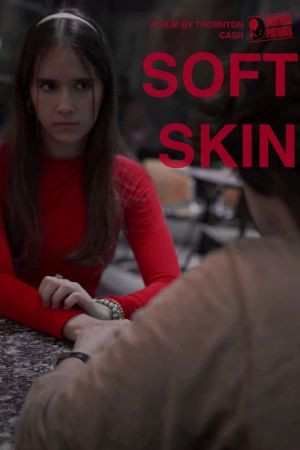 Soft Skin's poster