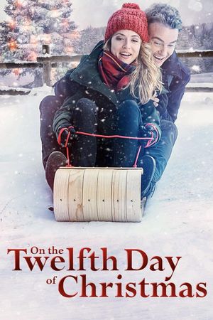 On the Twelfth Day of Christmas's poster