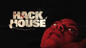 Hack House's poster