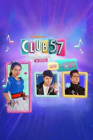 Club 57: El tiempo corre al revés - Live's poster