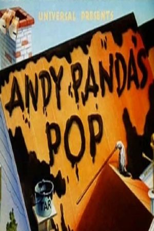 Andy Panda's Pop's poster