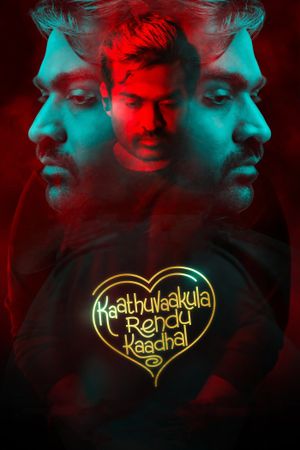 Kaathu Vaakula Rendu Kaadhal's poster