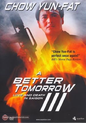 A Better Tomorrow III: Love and Death in Saigon's poster