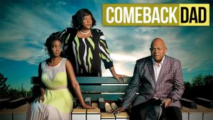 Comeback Dad's poster