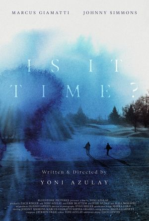 Is It Time?'s poster