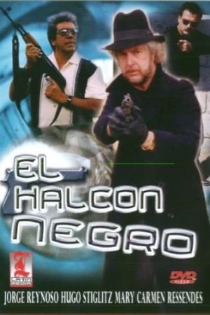 El halcón negro's poster