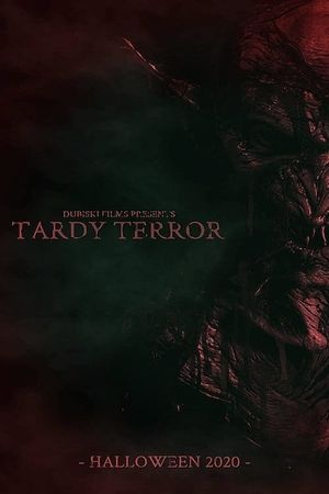 Tardy Terror's poster