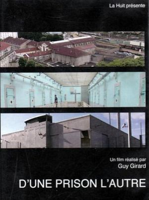 D'une prison, l'autre's poster