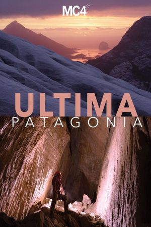 Ultima Patagonia's poster