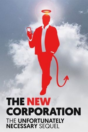 The New Corporation: The Unfortunately Necessary Sequel's poster