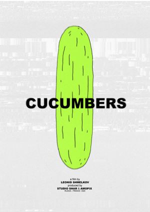 Cucumbers's poster image