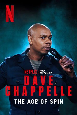 Dave Chappelle: The Age of Spin's poster