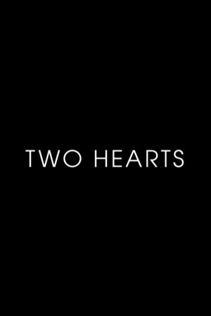 Two Hearts's poster