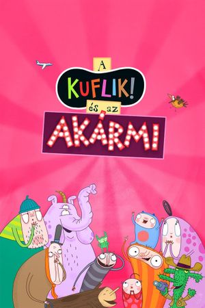 A kuflik és az Akármi's poster