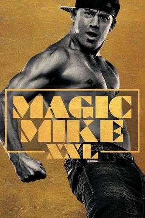 Magic Mike XXL's poster