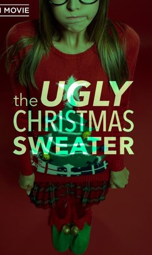 The Ugly Christmas Sweater's poster