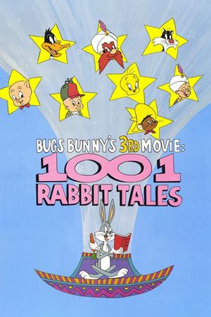 Bugs Bunny's 3rd Movie: 1001 Rabbit Tales's poster