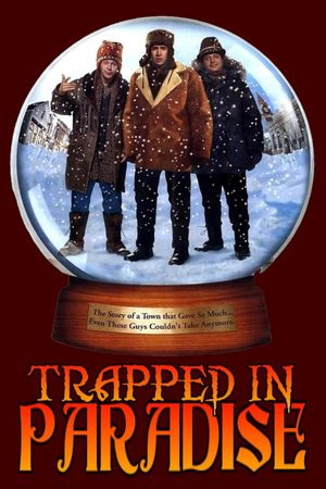 Trapped in Paradise's poster
