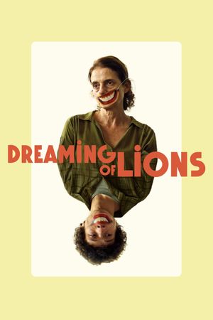 Dreaming of Lions's poster