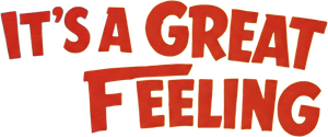 It's a Great Feeling's poster