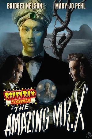 RiffTrax: The Amazing Mr. X's poster