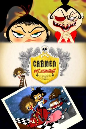 Carmen Got Expelled!'s poster image