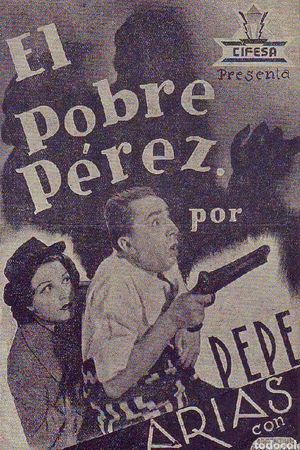 Poor Perez's poster