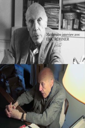My Last Interview with Eric Rohmer's poster