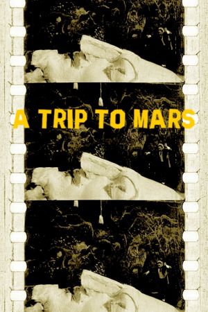 A Trip to Mars's poster