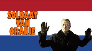 Soldier of Orange's poster