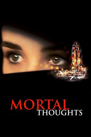 Mortal Thoughts's poster