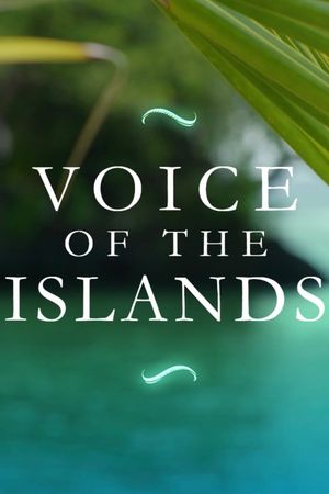 Voice of the Islands's poster