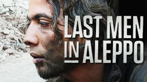 Last Men in Aleppo's poster