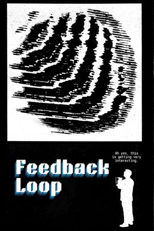 Reuben Solo: Feedback Loop's poster