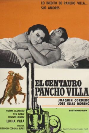 El centauro Pancho Villa's poster