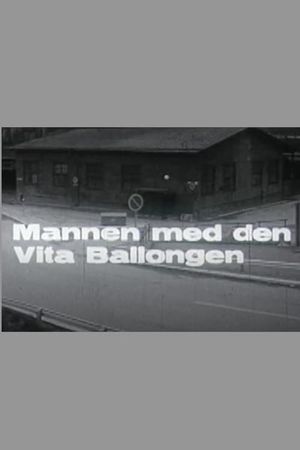 Mannen med den vita ballongen's poster image