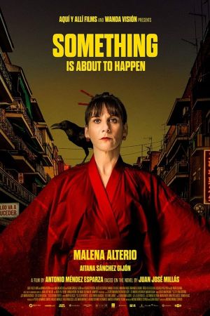 Something Is About to Happen's poster