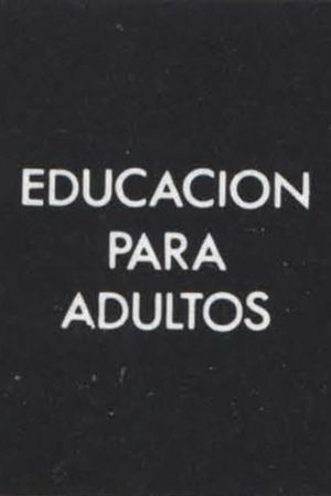 Educación para Adultos's poster