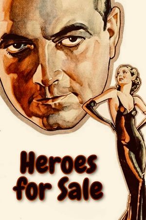 Heroes for Sale's poster