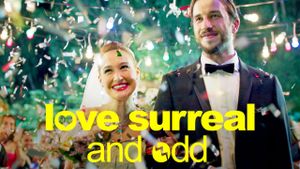 Love, Surreal and Odd's poster