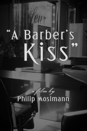 A Barber's Kiss's poster