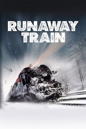 Runaway Train's poster