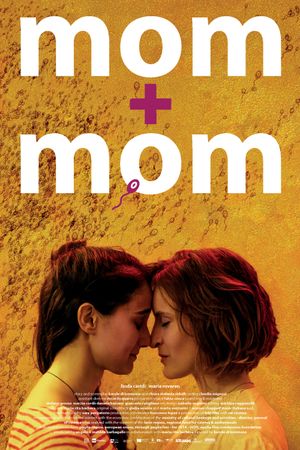 Mom + Mom's poster