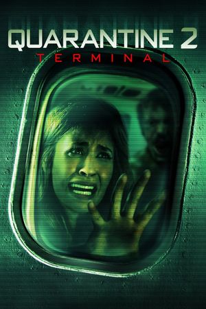 Quarantine 2: Terminal's poster