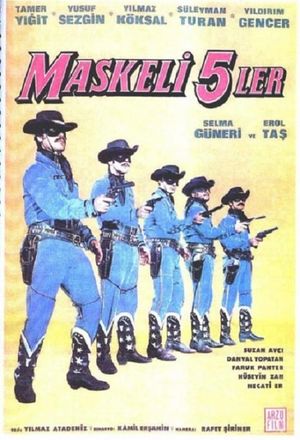 Maskeli 5'ler's poster