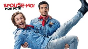Épouse-moi mon pote's poster