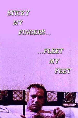 Sticky My Fingers ... Fleet My Feet's poster image