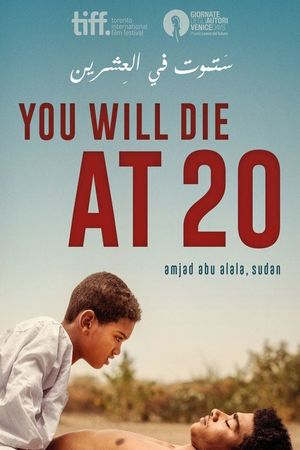 You Will Die at 20's poster