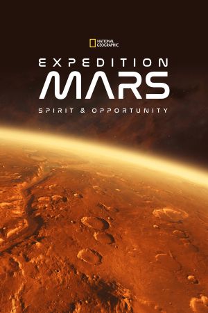 Expedition Mars: Spirit & Opportunity's poster