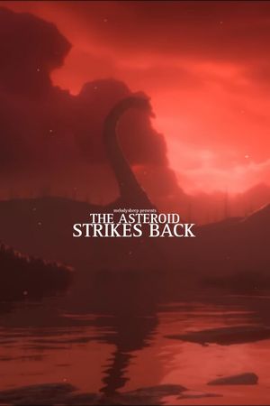 The Asteroid Strikes Back's poster